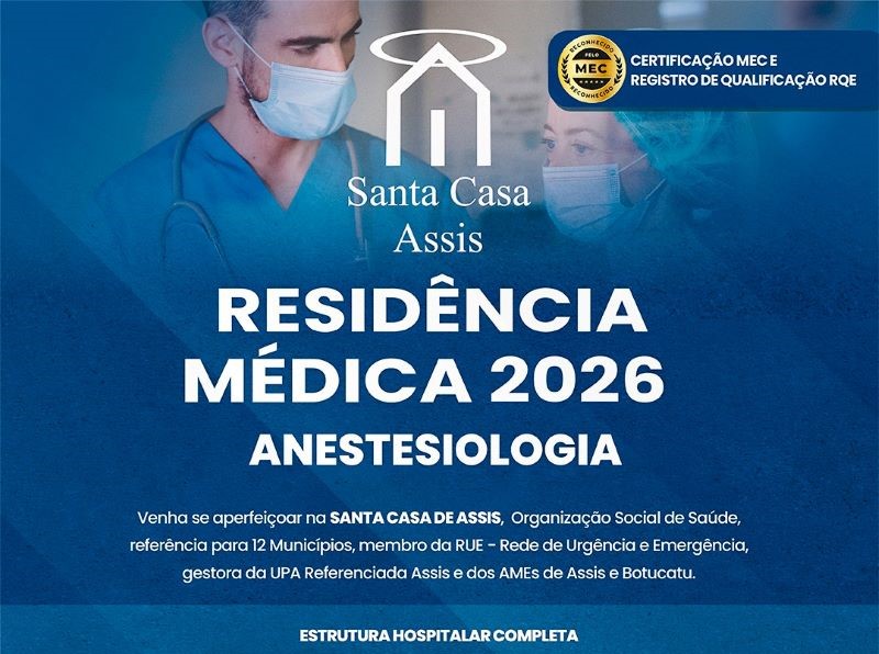 Inscrições para Programa de Residência Médica da Santa Casa de Assis vão até o dia 09 de janeiro