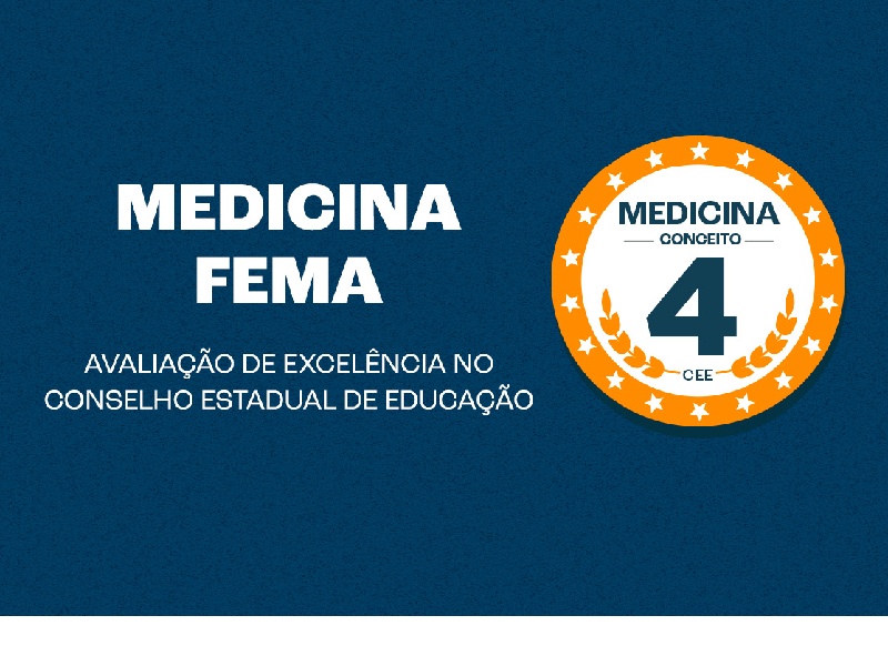 Curso de Medicina da FEMA tem avaliação de excelência pelo Conselho Estadual de Educação
