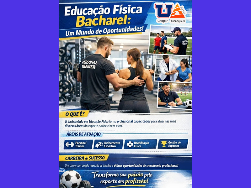 Educação Física Bacharel na Unopar Anhanguera de Assis — Muito além do movimento