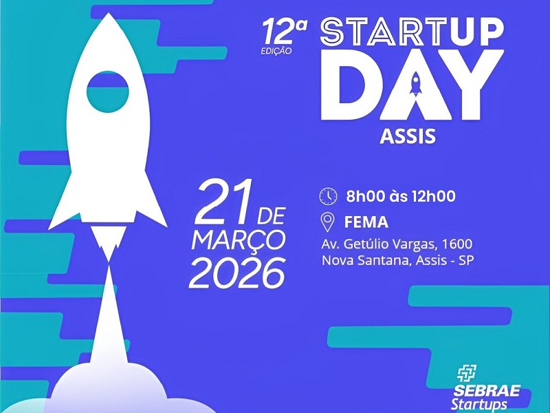 Startup Day 2026 chega a Assis com foco em inovação e empreendedorismo
