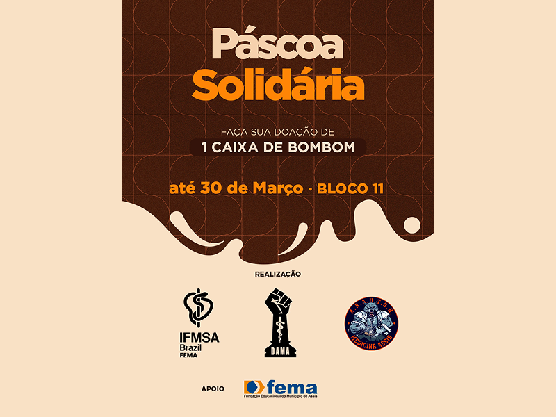 Doações até 30/03: Medicina da FEMA promove campanha Páscoa Solidária