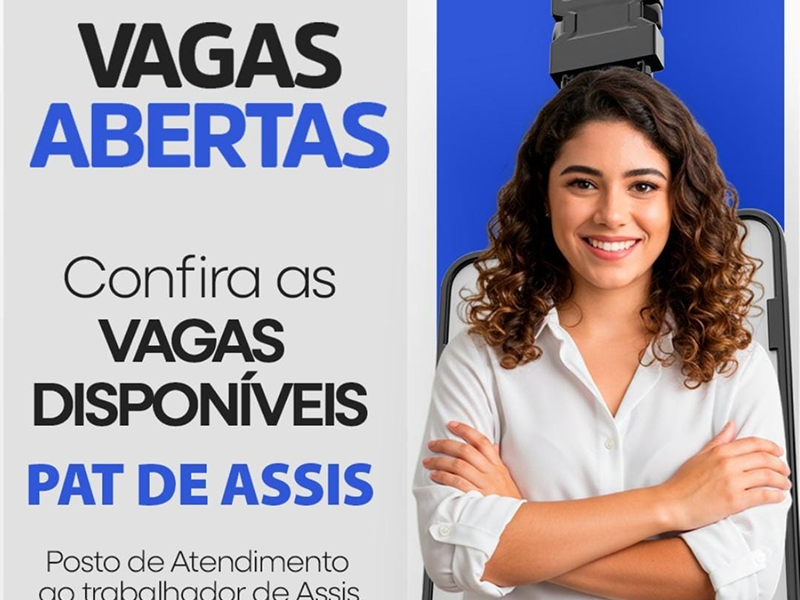 Assis divulga novas vagas de emprego em diferentes setores