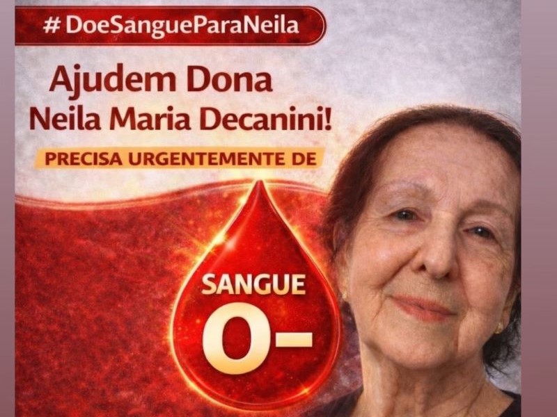 Família faz campanha por doação de sangue O- para paciente internada em Assis